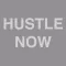 HustleNow