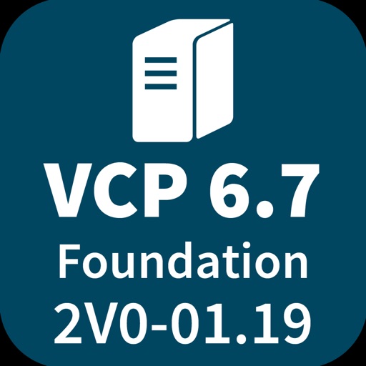 VCP 6.7 Foundation 2v0-01.19 VCP 6.7 Foundation 2v0-01.19