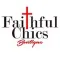 Faithful Chics