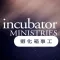 Incubator Ministries