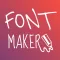 Font Maker - Create Your Own