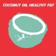 Coconut Oil Healthy Fat