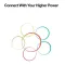Connect With Your Higher Power