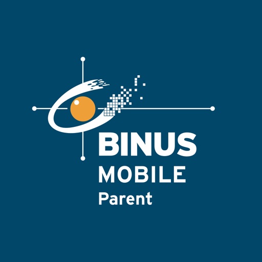 BINUS Mobile for Parent BINUS Mobile for Parent