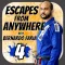 Escapes from Anywhere Part 4