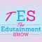 The Edutainment SHOW