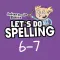 Spelling Ages 6-7