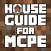 FREE House Guide For Minecraft Pocket Edition