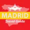 Madrid Travel & Tourism Guide
