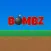 Bombz!