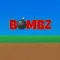 Bombz!