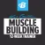 Muscle Building - Kris Gethin