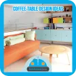 Coffee Table Design Ideas Coffee Table Design Ideas
