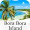 Best Bora Bora Island Guide