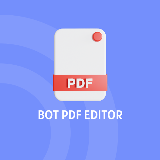 BOT PDF Editor