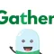 GATHER
