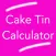 Cake Tin Calculator: Convert recipes for different tin sizes