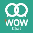 WOW Chat - Enjoy Your Moments