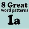 8 Great Word Patterns Level 1a