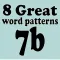 8 Great Word Patterns Level 7b