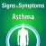Signs & Symptoms Asthma