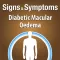 Signs & Symptoms Diabetic Malucar Oedema