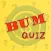 BUM Money Quiz