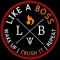 Like A Boss Challenge