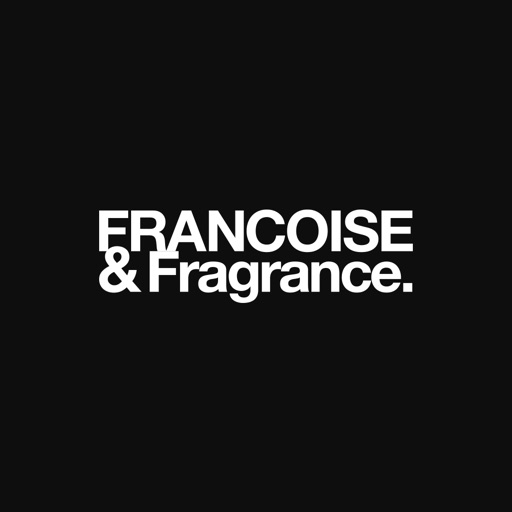 FRANCOISE & Fragrance FRANCOISE & Fragrance