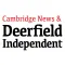 Cambridge & Deerfield News