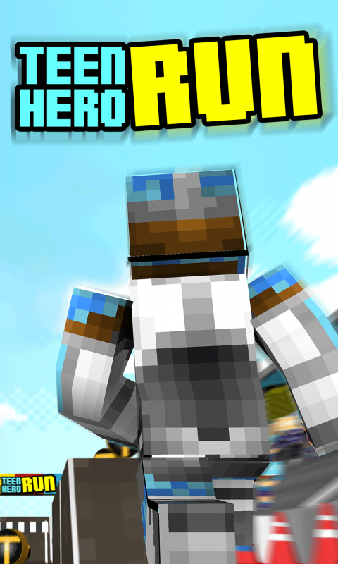 Teen Heroes Blocks Skins Run Screenshots