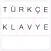 Türkçe Klavye