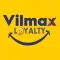 Vilmax Loyalty