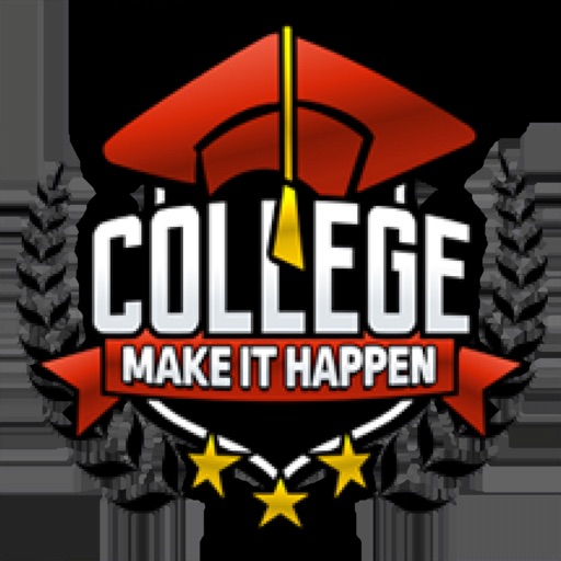 College: Make It Happen College: Make It Happen