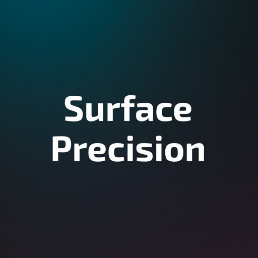 Surface Precision Surface Precision