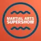 Martial Arts SuperShow 2022