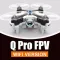 Q Pro FPV
