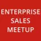 Chat for Enterprise Sales Meetup