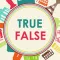 True or False Facts