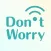Don't Worry - 痴漢抑止アプリ