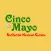 Cinco De Mayo Mexican Grill
