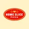 Home Slice Pizza
