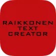 Raikkonen Text Creator