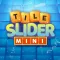 Tile Slide Mini