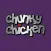 Chunky Chicken.