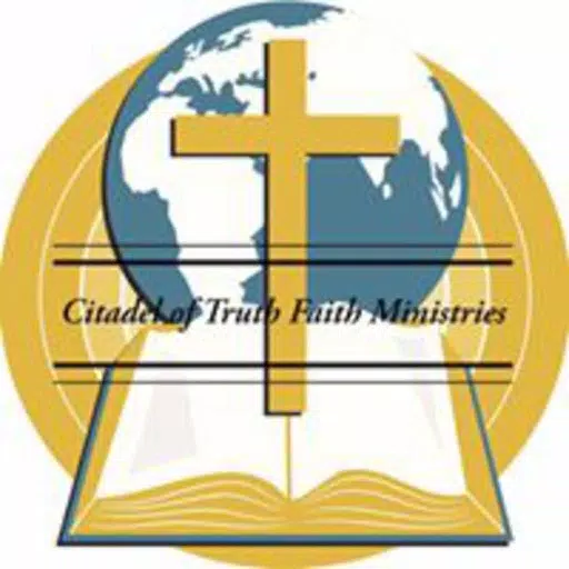 Citadel of Truth Faith Min. Citadel of Truth Faith Min.