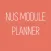 NUS Module Planner