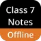 Class 7 Notes Offline
