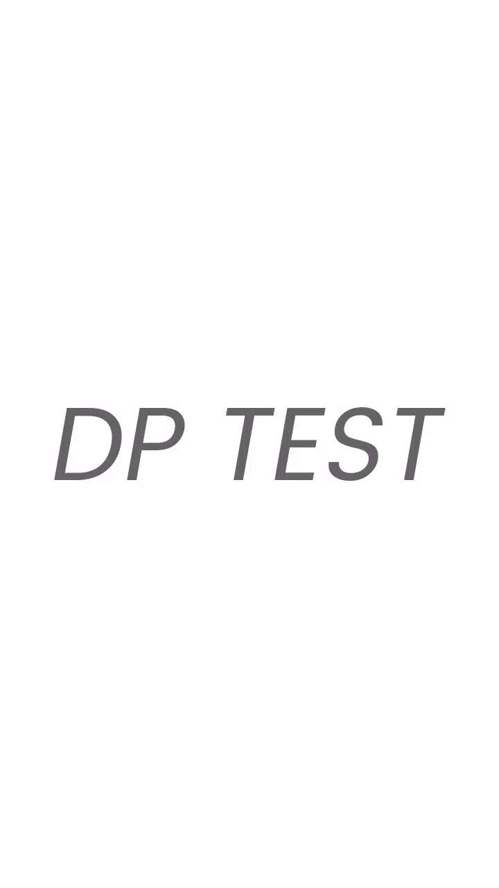 DP Test Screenshots