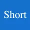 Short-Short means important!